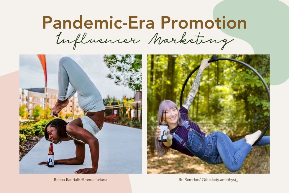 Pandemic-Era Promotion—Influencer Marketing